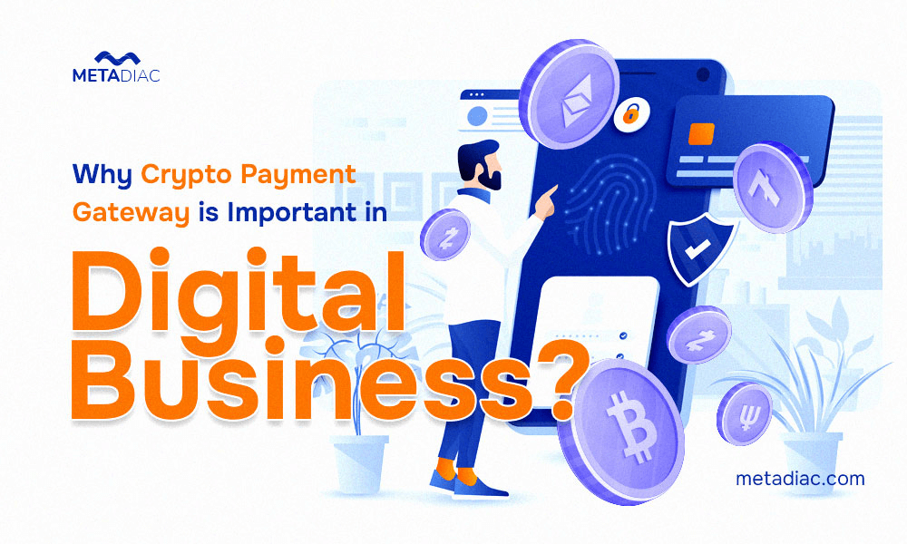 crypto-payment-gateway-important-for-digital-business