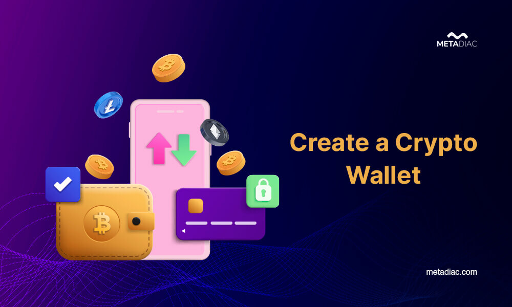 How to Create a Crypto Wallet in 2024?
