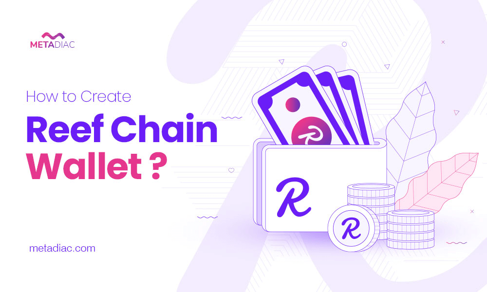 how-to-create-reef-chain-wallet