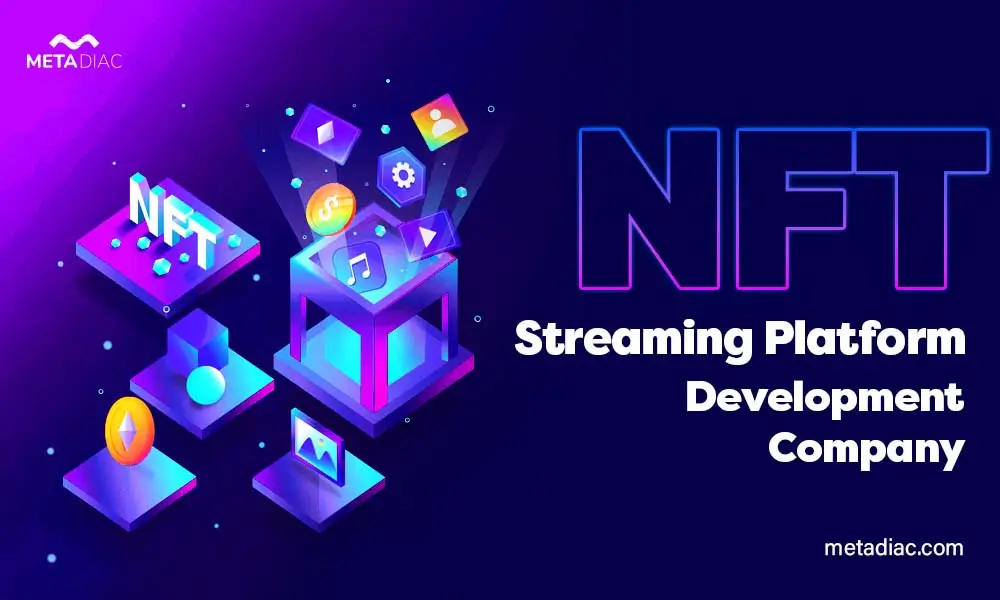 NFT Streaming Platform Development - Crafting a Complete NFT Live Streaming Marketplace