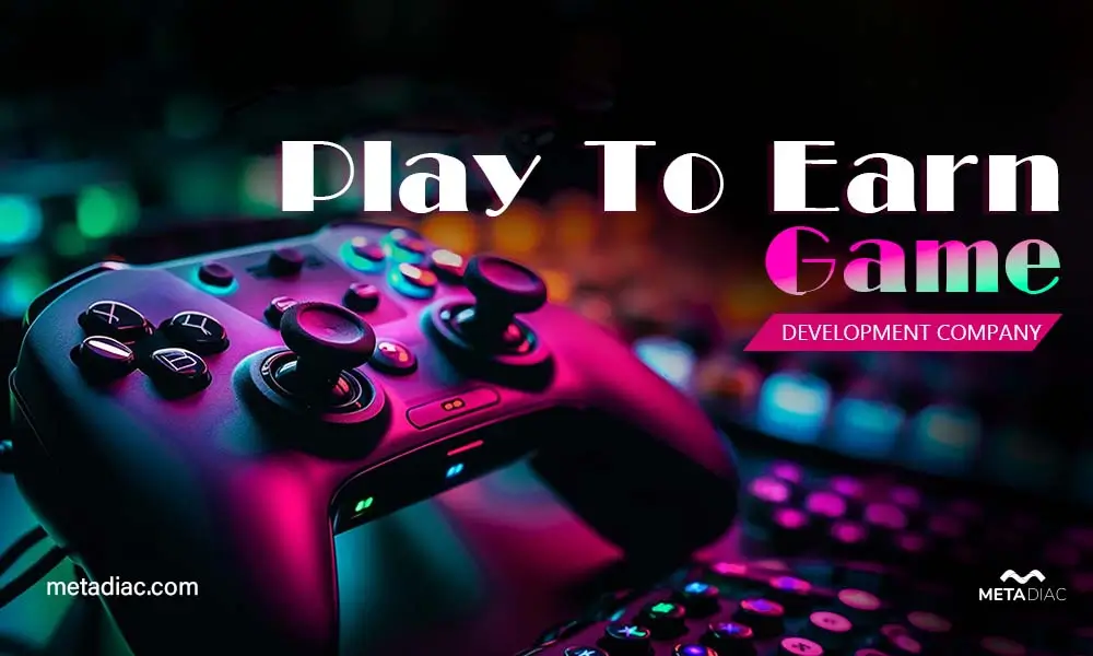 Play To Earn Game Development Company 