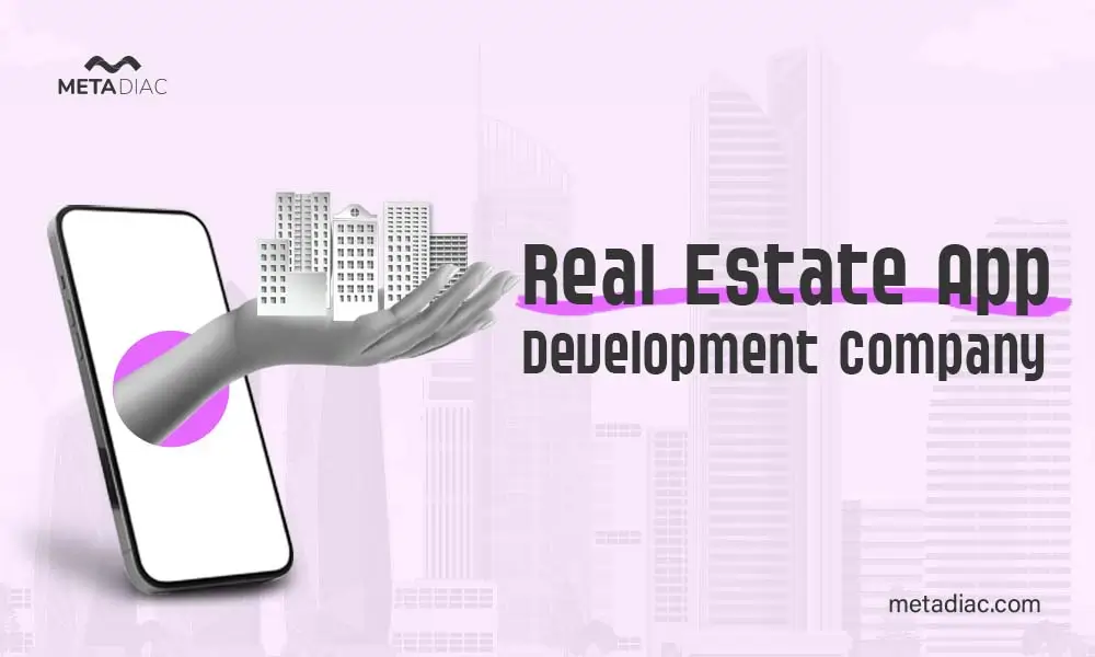 Real Estate App Development Company